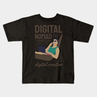 DIGITAL NOMAD IS DIGITAL CREATION Kids T-Shirt